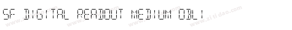 SF Digital Readout Medium Oblique字体转换